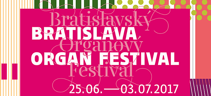 Bratislavský organový festival 2017