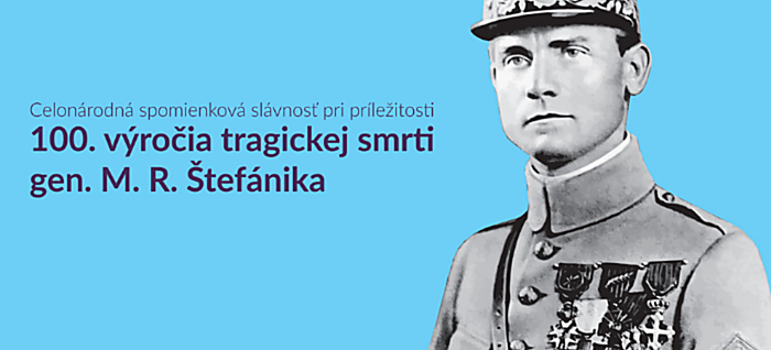 Celonárodná spomienková slávnosť pri príležitosti 100. výročia tragickej smrti generála M. R. Štefánika