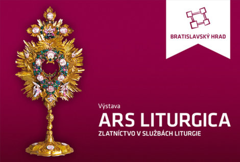 ARS LITURGICA. Zlatníctvo v službách liturgie
