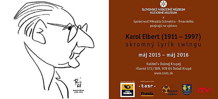 Karol Elbert - výstava predĺžená do konca mája 2017!