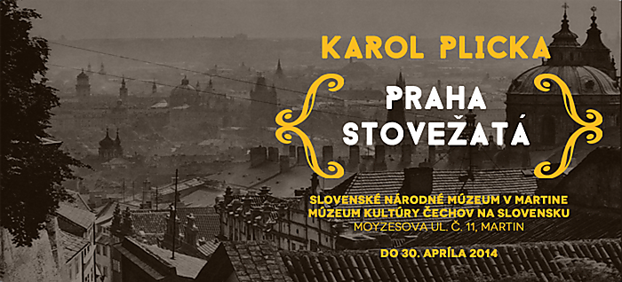 Karol Plicka: Praha stovežatá
