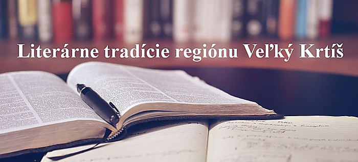 Literárne tradície regiónu Veľký Krtíš
