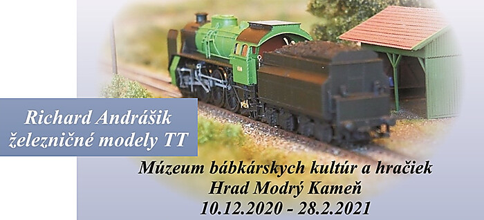 Výstava „Richard Andrášik - železničné modely TT 1995-2020“