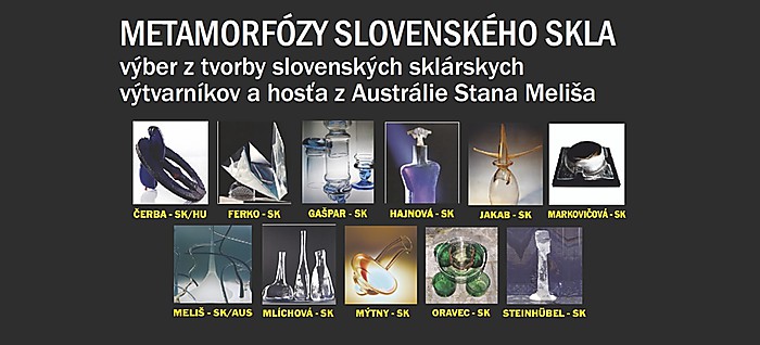 Metamorfózy slovenského skla
