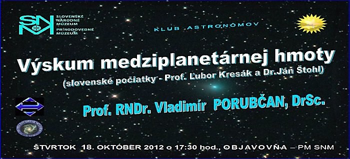 Výskum medziplanetárnej hmoty (slovenské počiatky - Prof. Ľubor Kresák a Dr. Ján Štohl