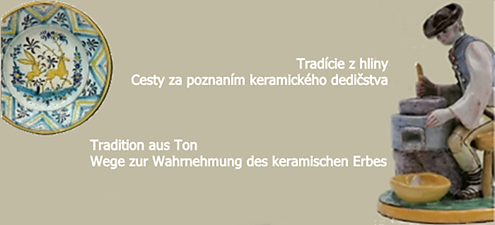 TRA-KER / Tradície z hliny / Tradition aus Ton 