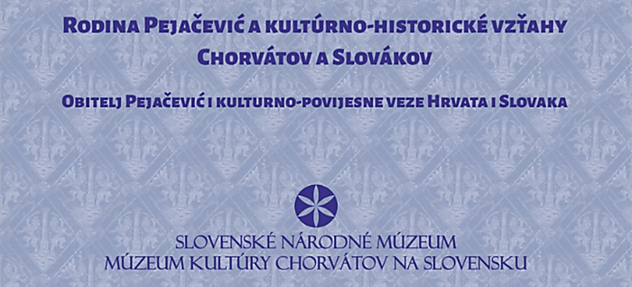 Rodina Pejačević a kultúrno-historické vzťahy Chorvátov a Slovákov